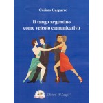 Il tango argentino come veicolo comunicativo
